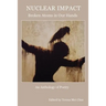 Nuclear Impact: Broken Atoms in Our Hands