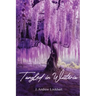 Tangled in Wisteria