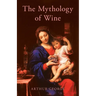 The Mythology of Wine