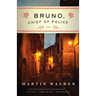 Bruno, Chief of Police: A Mystery of the French Countryside