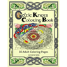 Celtic Knots Coloring Book: 30 Adult Coloring Pages