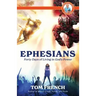 Ephesians: Forty Days of Living in God's Power