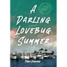A Darling Lovebug Summer