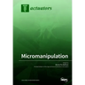 Micromanipulation