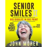 Senior Smiles II: Big Giggles In Big Print