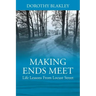 Making Ends Meet: Life Lessons From Locust Street]