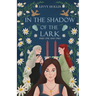 In the Shadow of the Lark: Parts One and Two