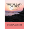 The Breathe of Life: A Series of Self-Treatments