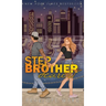 Stepbrother Dearest: (Special Edition)