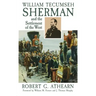 William Tecumseh Sherman and the Settlement of the West