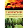 Playing with Fire: The Strange Case of Marine Shale Processors
