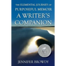 The Elemental Journey of Purposeful Memoir: A Writer's Companion