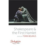 Shakespeare and the First Hamlet