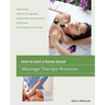 How to Start a Home-based Massage Therapy Business