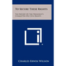 To Secure These Rights: The Report of the President's Committee on Civil Rights