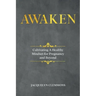 Awaken: Cultivating A Healthy Mindset for Pregnancy and Beyond