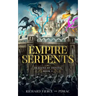 Empire of Serpents: Dragons of Isentol Book 3