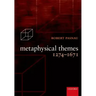 Metaphysical Themes 1274-1671