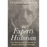 The Expert's Historian