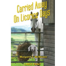 Carried Away on Licorice Days - LARGE PRINT