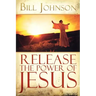 Release the Power of Jesus