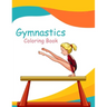 Gymnastics Coloring Book: Gymnast Coloring Book & Sketch Paper Gift For Girls