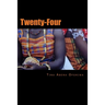 Twenty Four