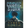 Cosmic Storm: Galahad Series Book Five