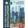 My First Business Encyclopedia: Visual journey to everything you want to know about money, jobs, economy, and business.