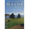 The Guide to Maine Golf Courses
