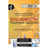 Biochemistry Flashcard Quicklet: Flash Cards in a Book for Biochemistry Students