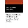 Shapes That Haunt the Dusk: Early American Horror Stories