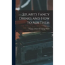 Stuart's Fancy Drinks and how to mix Them