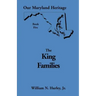 Our Maryland Heritage, Book 5: The King Families