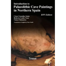Introduction to Plaeolithic Cave Paintings in Northern Spain