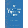Keys to the Deeper Life