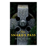 The Snake's Pass: Historical Novel