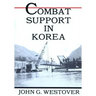 Combat Support in Korea