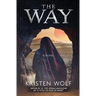 The Way: A Girl Who Dared to Rise
