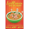 Lentil Death Do Us Part: A Death du Jour Mystery #4