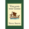 Vinland the Good