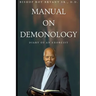 Manual on Demonology: Diary of an Exorcists