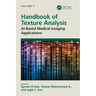 Handbook of Texture Analysis: AI-Based Medical Imaging Applications