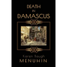 Death in Damascus: A Heathcliff Lennox Murder Mystery