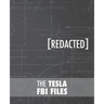 The Tesla FBI Files