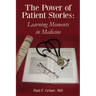 The Power of Patient Stories: Learning Moments in Medicine