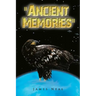 "Ancient Memories"