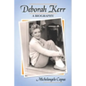 Deborah Kerr: A Biography