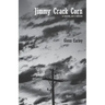 Jimmy Crack Corn: A Novel in C Minor