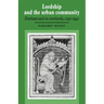 Lordship and the Urban Community: Durham and Its Overlords, 1250 1540